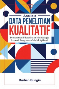 Image of Analisi Data Penelitian Kualitatif
