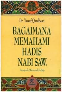 Image of Bagaimana Memahami Hadits Nabi