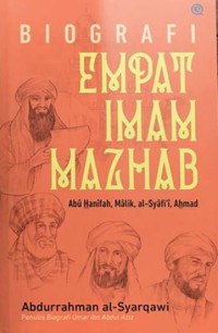Image of Biografi Empat Imam (Abu hanafi, Malik, Al Syafii, Hanbali)