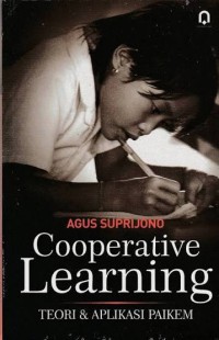 Image of Cooperatif Learning: Teori Dan Aplikasi Paikem
