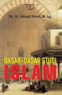 Image of Dasar-Dasar Studi Islam