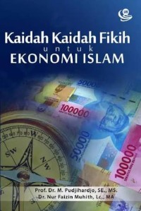 Image of Kaidah Kaidah Fikih Untuk Ekonomi Islam
