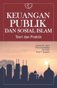 Image of Keuangan Publik Dan Sosial Islam Teori Dan Praktik