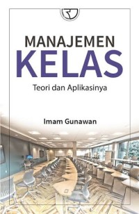 Image of Manajemen Kelas : Teori dan Aplikasinya