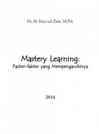 Image of Mastery Learning: Faktor-Faktor Yang Mempengaruhi