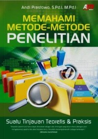 Image of Memahami Metode-Metode Penelitian