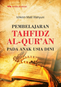 Image of Pembelajaran Tahfidz Alqur'an Pada Anak Usia Dini