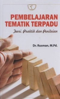 Image of Pembelajaran Tematik Terpadu : Teori, Praktik dan Penilaian