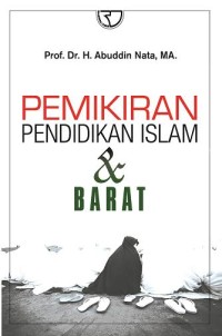 Image of PEMIKIRAN PENDIDIKAN ISLAM DAN BARAT