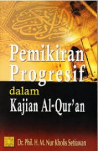 Image of Pemikiran Progresif Dalam Kajian Al Qur'an