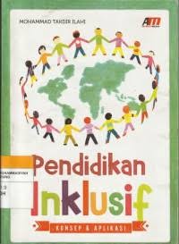 Image of Pendidikan Inklusif : Konsep dan Aplikasi
