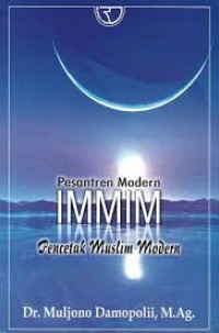 Image of Pesantren Modern IMMIM Pencetak Muslim Modern