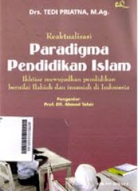 Image of Reaktualisasi Paradigma Pendidikan Islam
