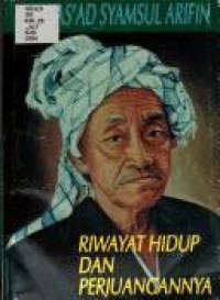 Image of Riwayat Hidup Dan Perjuangan  KHR. AS'Ad Syamsul Arifin