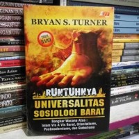 Image of Runtuhnya Universalitas Sosiologi Barat
