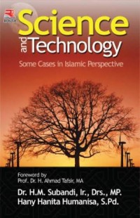 Image of Science And Technology : Some Case in Islamic Perspective